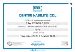 Habilitation ICDL jusqu'à février 2025 Trajectoire pro est certifié ICDL